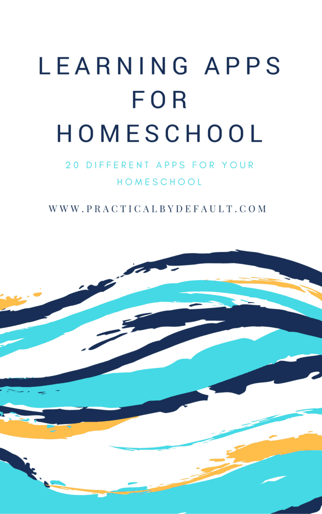Learning Apps For Homeschool ( A list of 20)