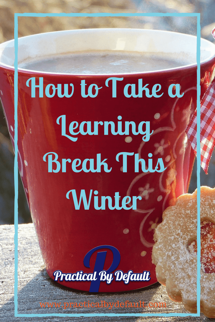 Need to take a homeschool break this winter, but not sure how to get started. Find your answers here :)