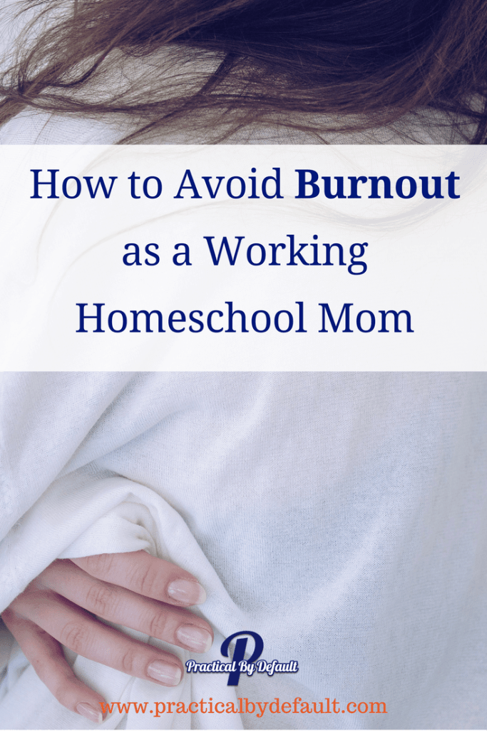 Are you wondering how to avoid burnout as a working #homeschooling mom? It can be done, click through for 3 ideas you can do today