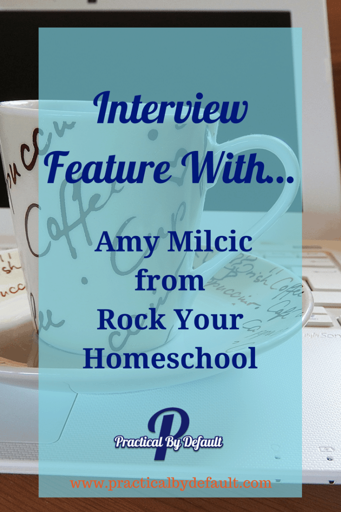 Learn from working homeschool mom Amy how to rock your homeschool!