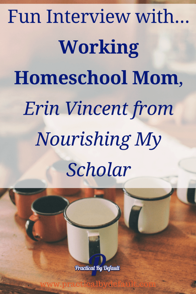 Chatting with Working #Homeschooling Mom, Erin Vincent from Nourishing My Scholar about games, books, coffee and how she does (or doesn't) do it all! Join us!