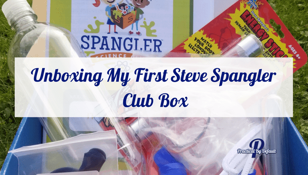 Unboxing My First Steve Spangler Club Box