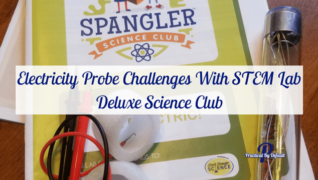 Electricity Probe Challenges With STEM Lab Deluxe Science Club