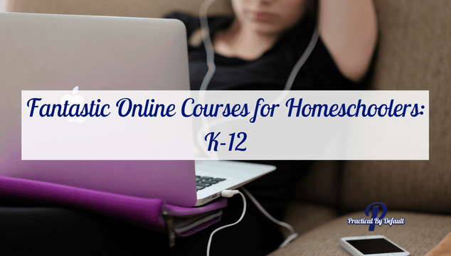 List of Online Homeschooling Resources, Programs and Courses.