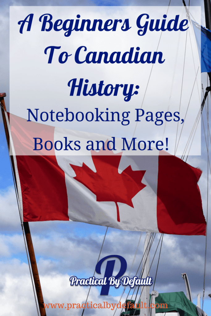 Canadian History usually brings one word to mind: BORING! Make it fun again with this beginners guide! 