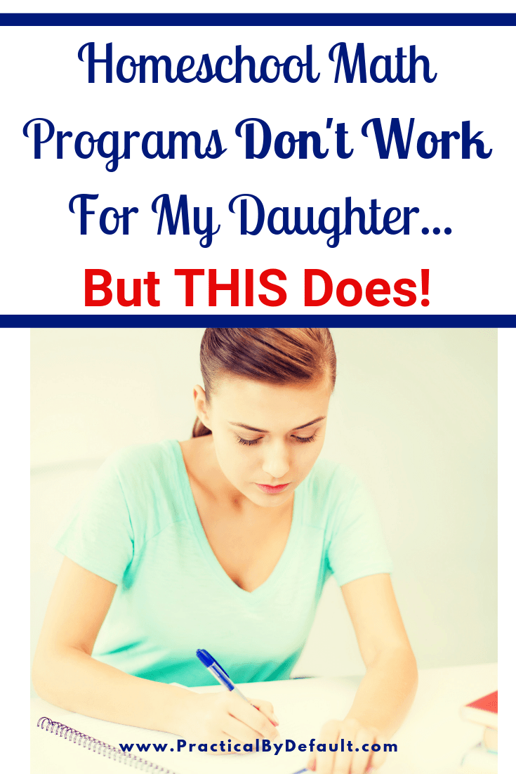 Math programs don't work for my daughter. But THIS does! 