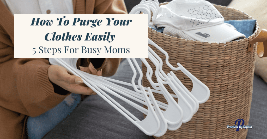 woman with hangers how to purge your clothes