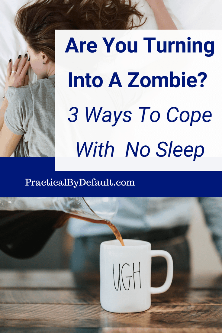 Are You Turning Into A Zombie_ 3 Ways To Cope With No Sleep When You Work & Homeschool #homeschoolmom #workingmom