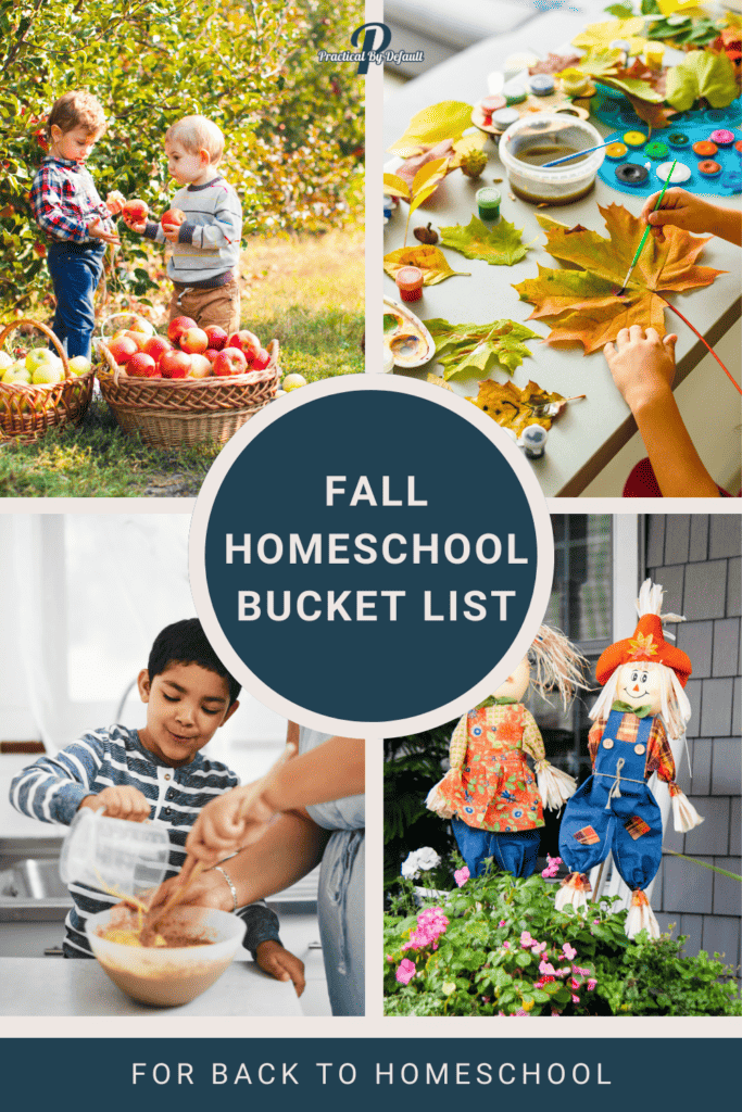 collage of ideas for fall homeschool bucket list