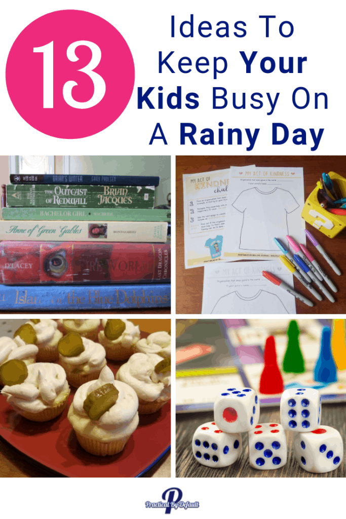 How to keep your kids busy on a rainy day, use these 13 great ideas. 