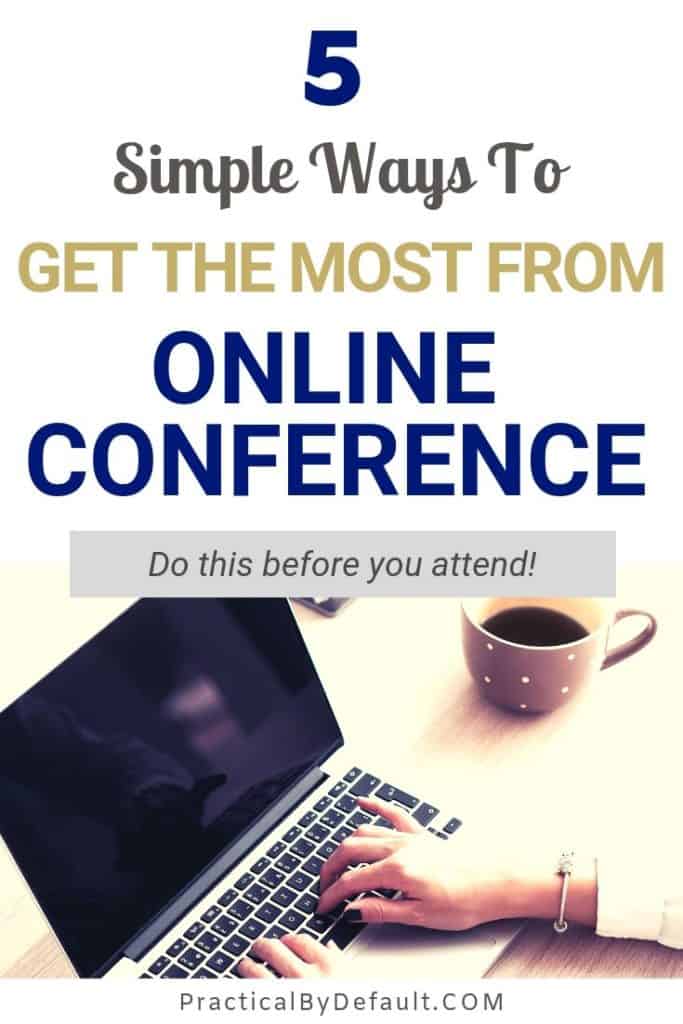 Get the most out of your next online conference 