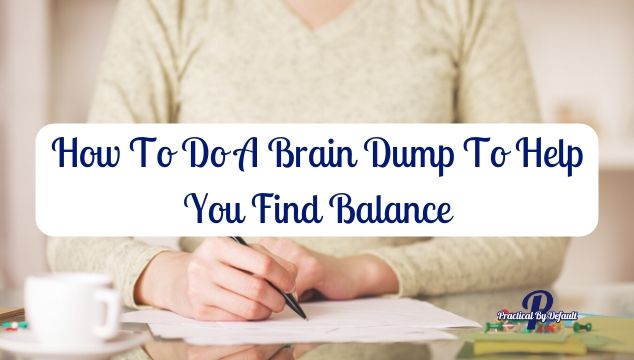 How To Do A Brain Dump