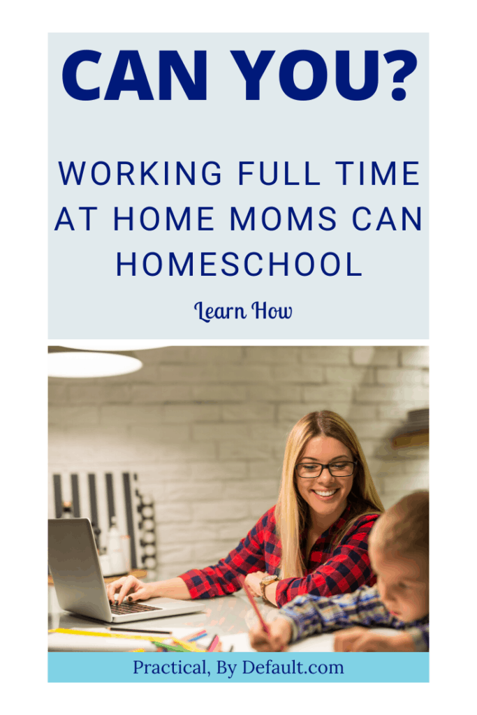mom working at home full time homeschooling her child