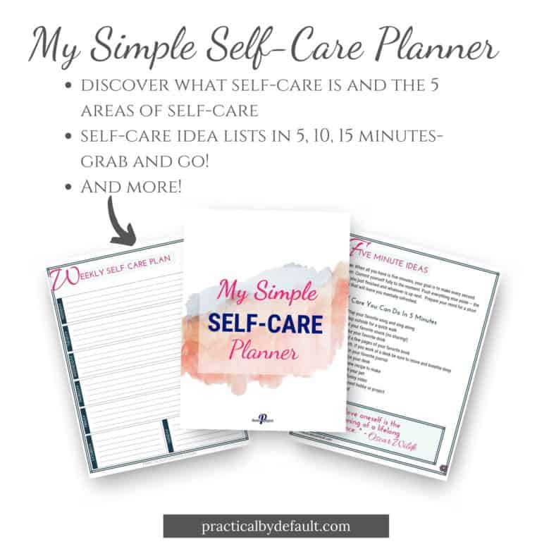 My Simple Self-Care Kit | Practical, By Default