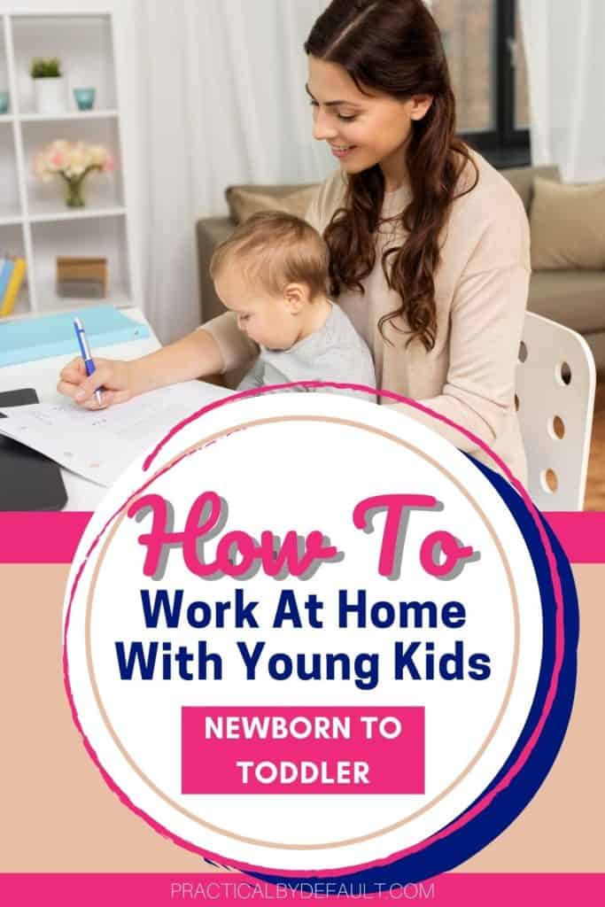 mom working at home with young children