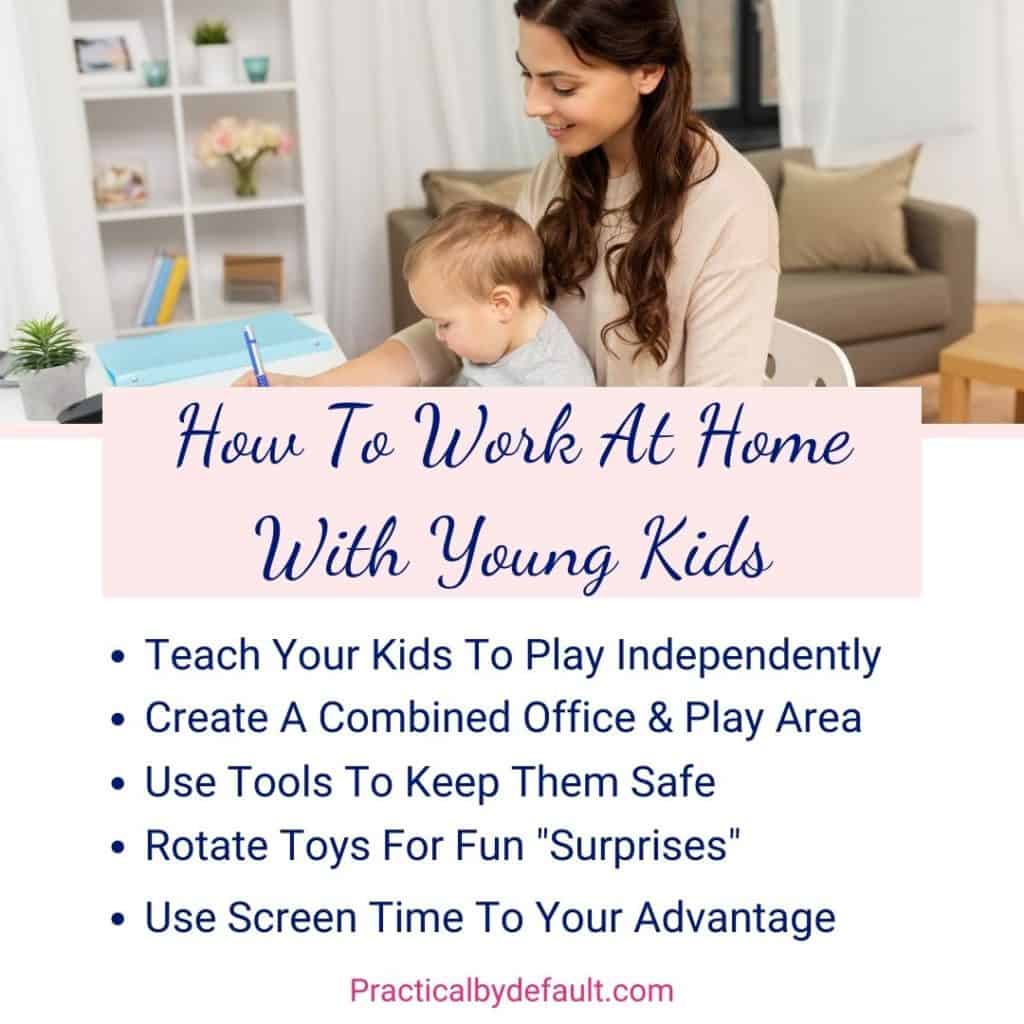 tips for working at home with young kids