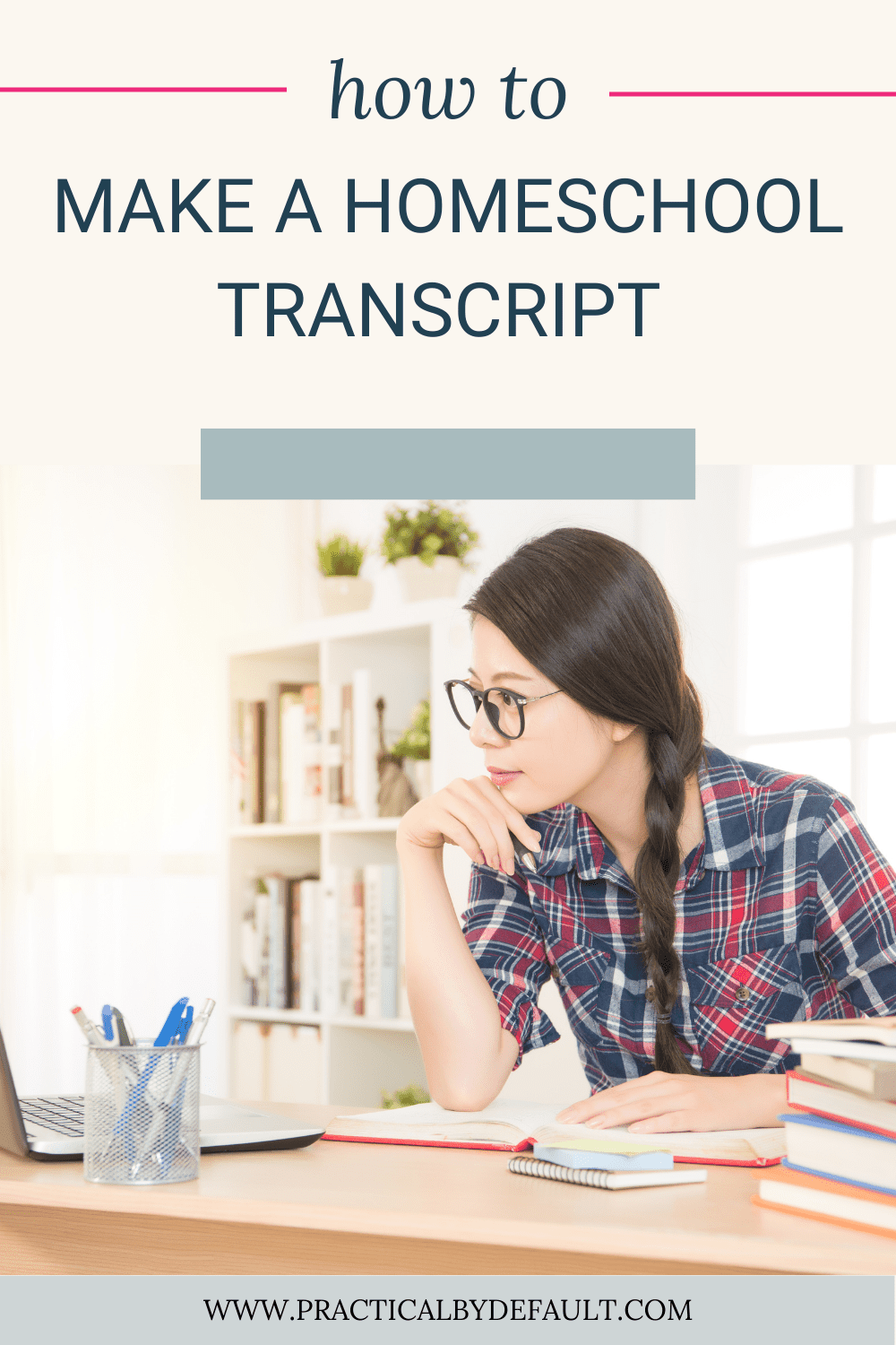 How To Make A Homeschool Transcript