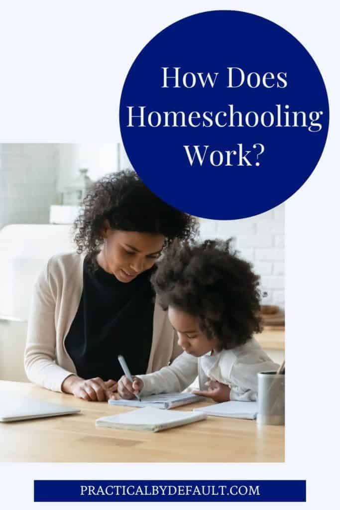 How does homeschooling work, mom teaching child at home
