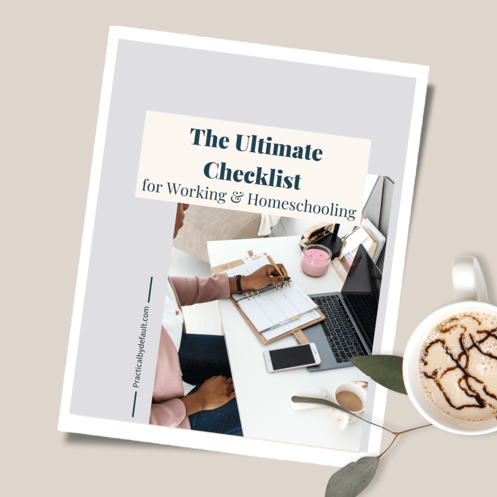 ultimate checklist for working and homeschooling