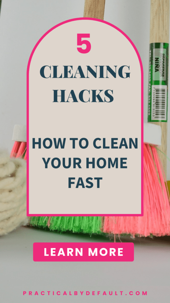 pink and green broom with how to clean your home fast written for pinterest