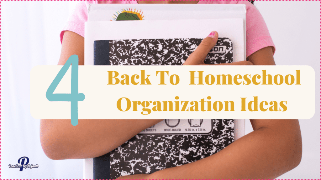 back to homeschool organization ideas feature image girl hold a notebook and folder