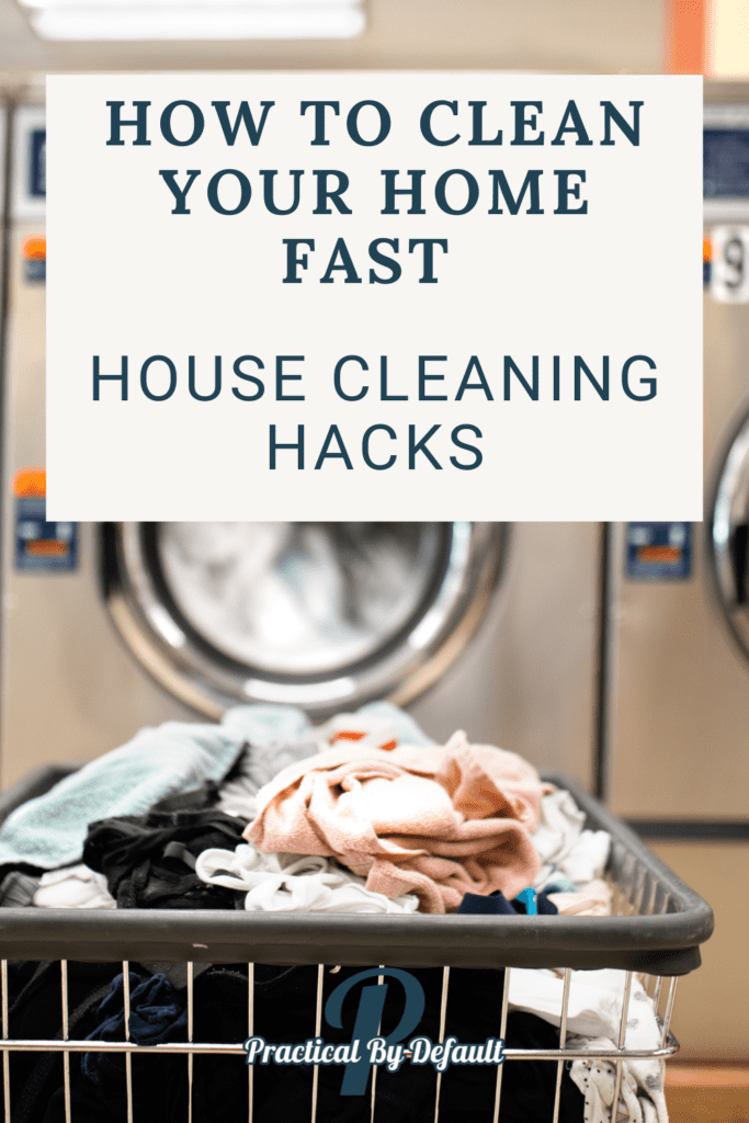 How to clean your home fast, laundry basket 