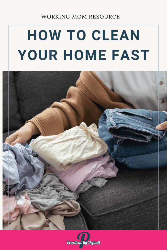 How to clean your home fast, woman doing laundry