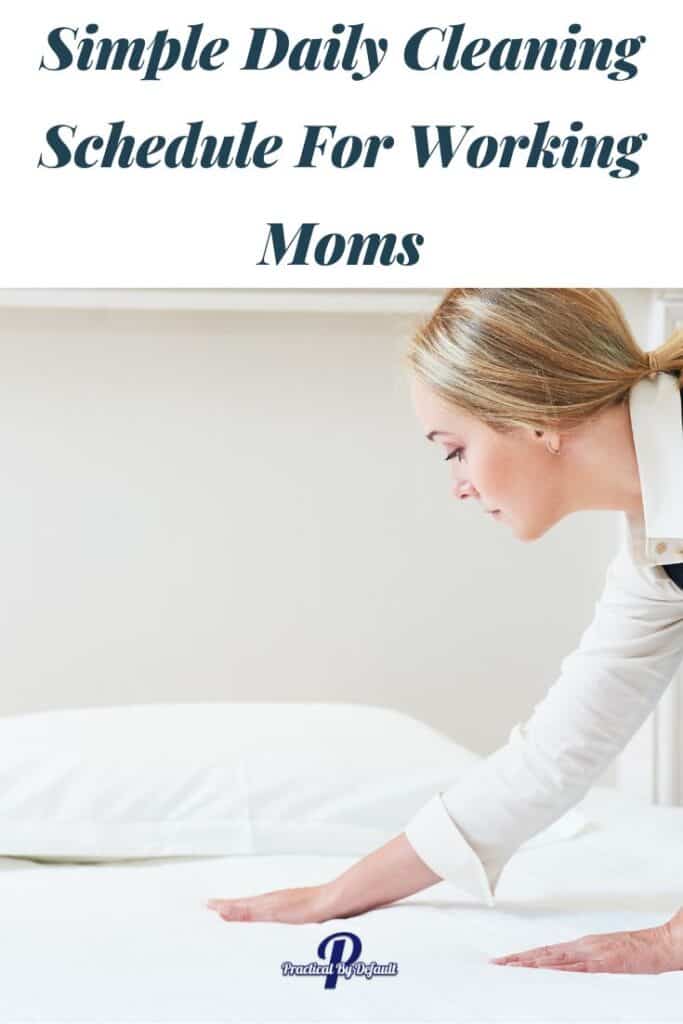 woman making the bed daily cleaning schedule