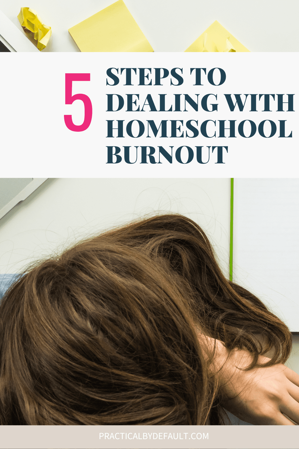 How To Overcome Homeschool Burnout : 5 Steps You Need Today