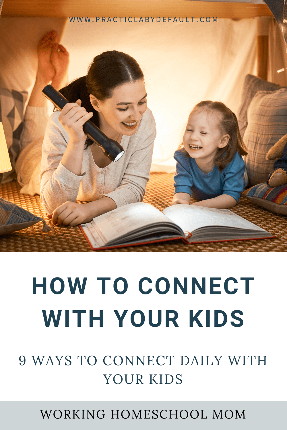 How To Connect With Your Kids