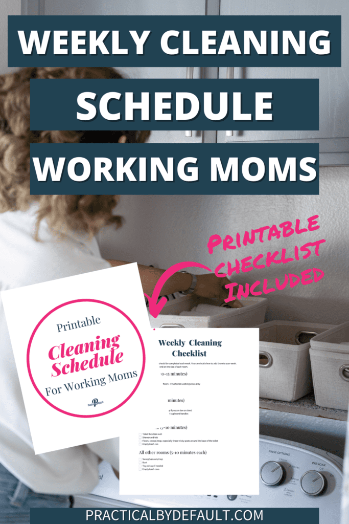 weekly cleaning schedule for working moms printable checklist shown
