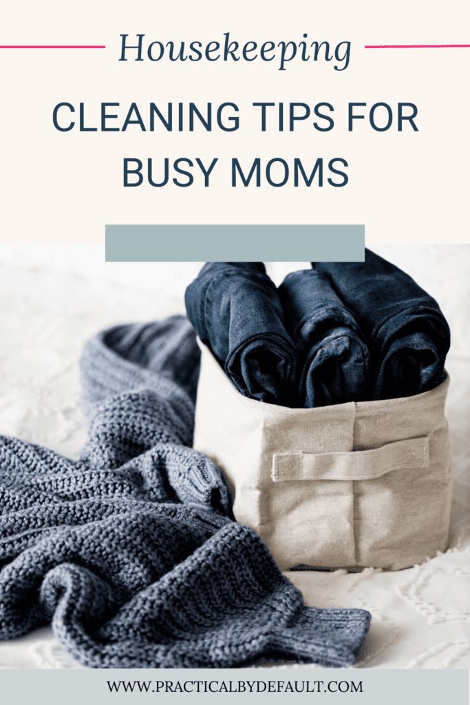 laundry basket of clothes folded cleaning tips for busy moms 