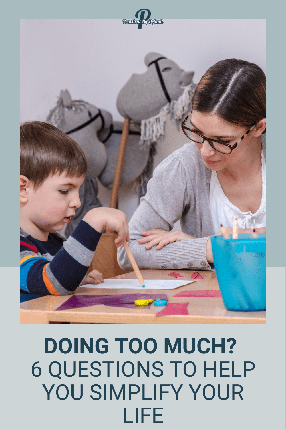 Doing Too Much: How to Simplify Your Work Homeschooling Life