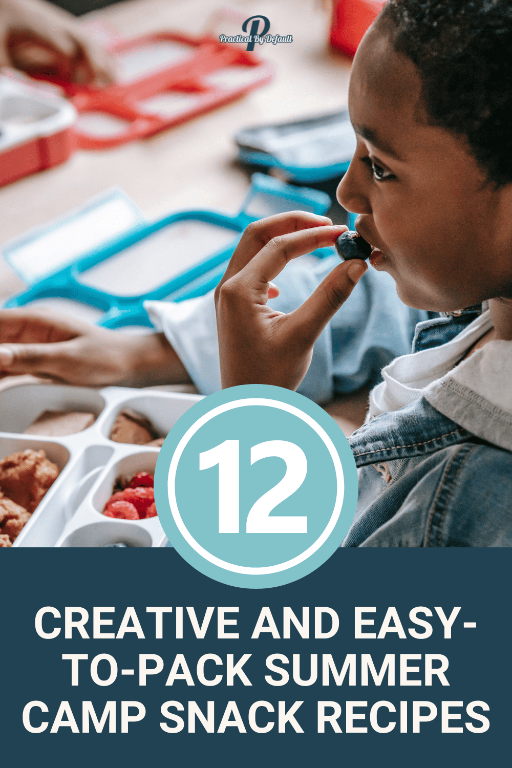 12 Irresistible Summer Camp Snacks for Homeschooling Families