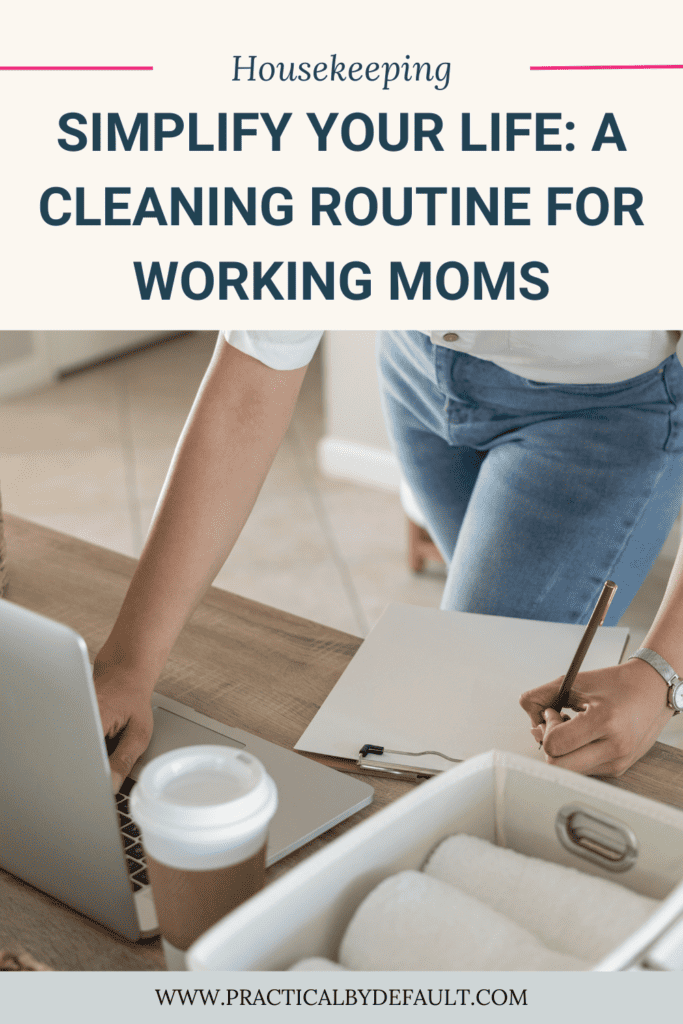 cleaning routine for working moms woman creating a list