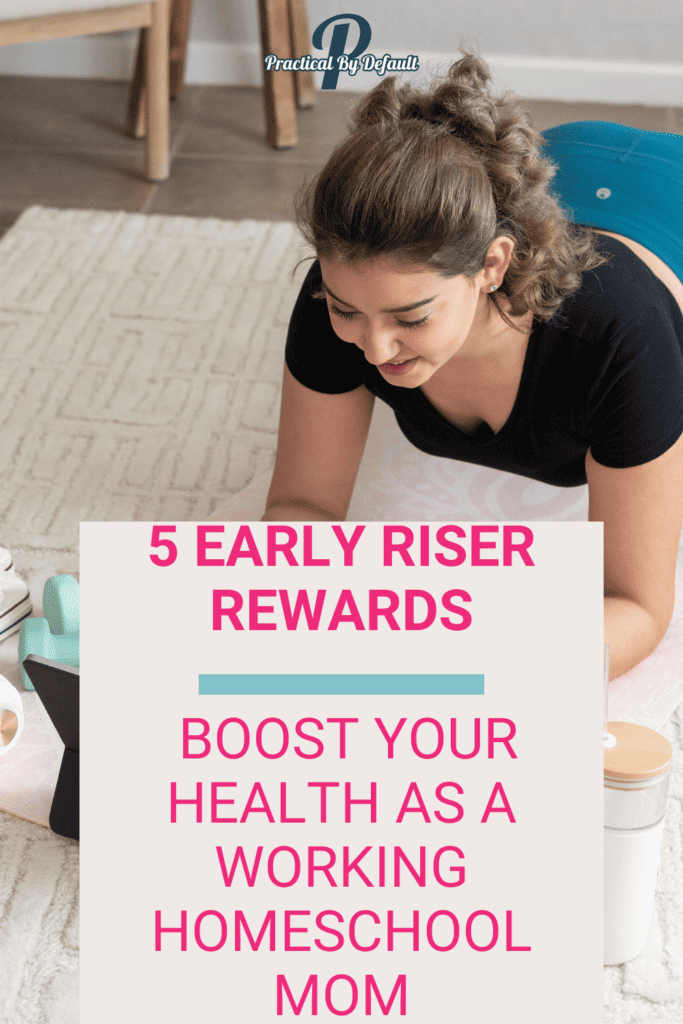 A smiling woman in workout clothes sits on a yoga mat with exercise equipment, highlighting 5 Early Riser Rewards to Boost Health for Working Homeschool Moms