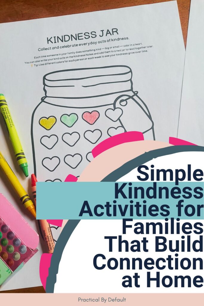 Printable kindness jar coloring page with crayons and colored hearts, part of the Acts of Kindness Family Activity Pack.