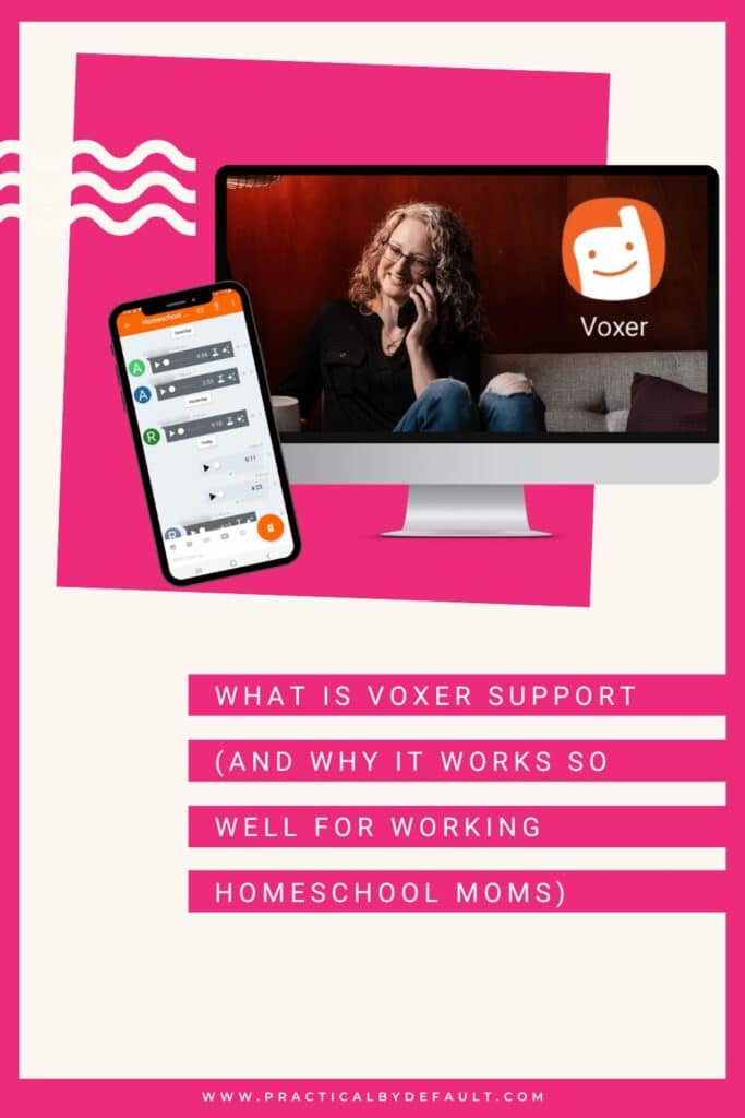 Pin graphic with the text “What Is Voxer Support and Why It Works So Well for Working Homeschool Moms” featuring a phone screen with voice messages and a computer display showing the Voxer app.