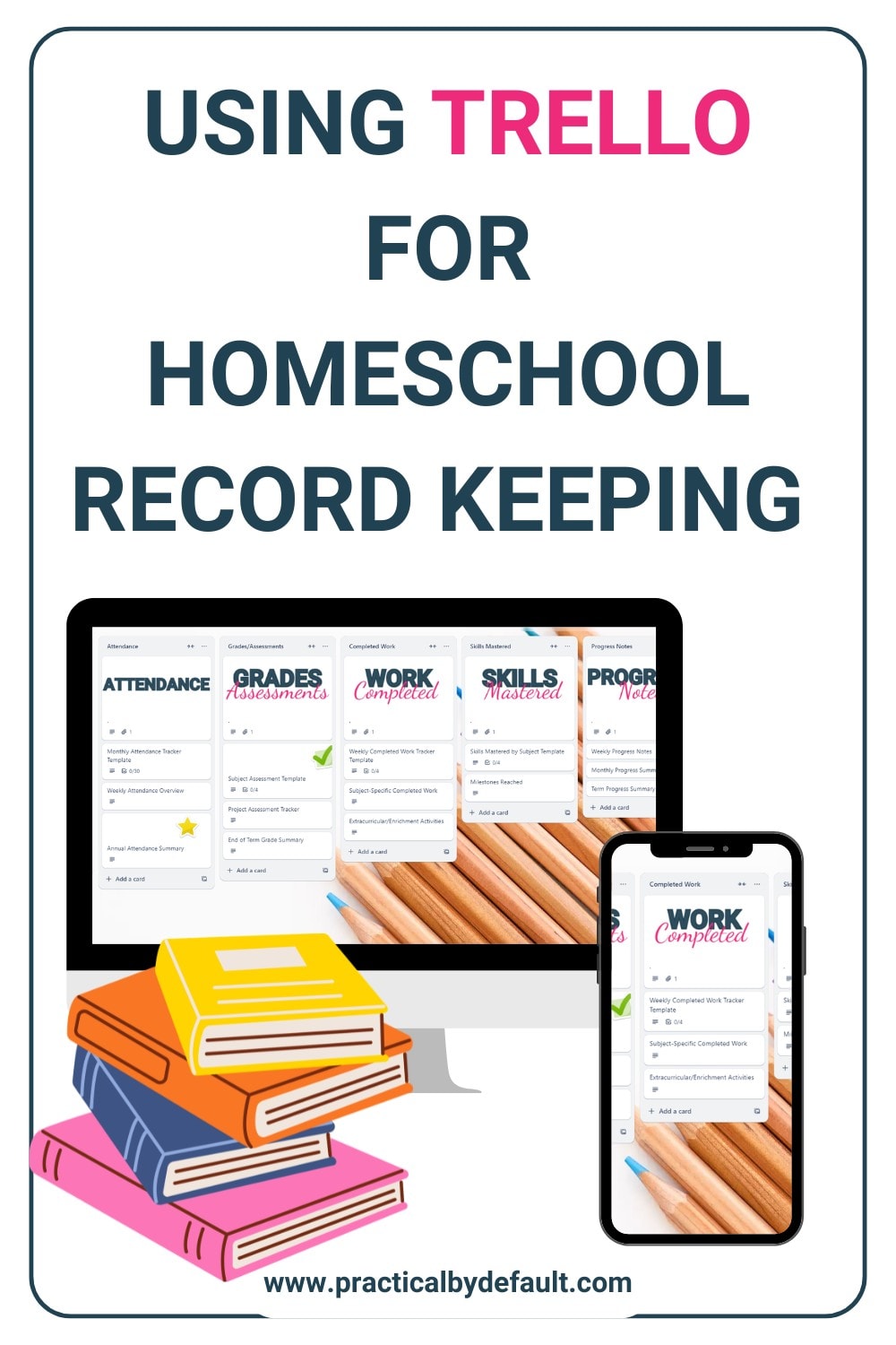 Using Trello For Homeschool Record Keeping